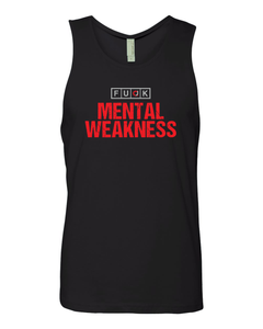 Mental Weakness Tank