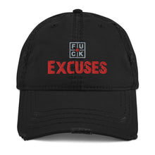 Load image into Gallery viewer, FU*K EXCUSES Distressed Dad Hat